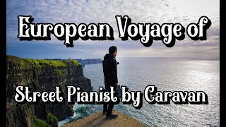 European Voyage Digest / ヨーロッパ全ヶ国音楽ツアー2019の軌跡