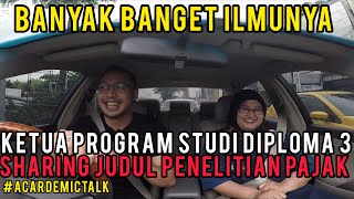 TOPIK TUGAS AKHIR KONSENTRASI PAJAK, MOTIVASI DAN PELUANG LULUSAN DIPLOMA