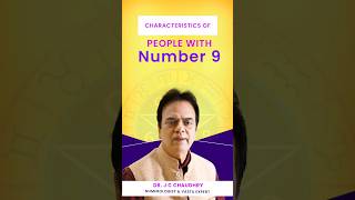 Characteristics of a person with Number 9 in #numerology by #drjcchaudhry  #famousnumerologist