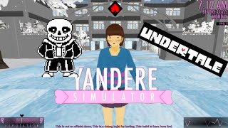 Undertale Simulator | Yandere Simulator Mod