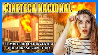 "DESAPARECIENDO LA MEMORIA" 🥹.   El Incendio Que Borro Décadas De Historia En La Cineteca Nacional.🎬