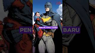 BAYI SUPERMAN DIRAWAT BATMAN #comics  #dccomics #dc #batman #superman #youtubeshorts