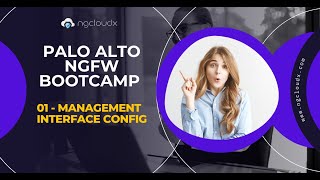 Lecture 01 - Management Interface Configuration Through CLI | Palo Alto NGFW Bootcamp | By Nitin Sir