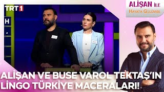 Alişan ve Buse Varol Tektaş'ın Lingo Türkiye maceraları! |  @AlisanileHayataGulumseTRT