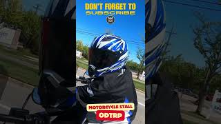 Motorcycle Etiquette and Stall #motorcycle #motorcyclesafety #shortsvideo #shorts #trending #trend