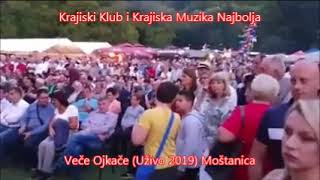 Veče Ojkače Uživo 2019 Moštanica