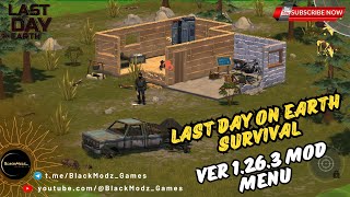 Last Day on Earth Survival Ver 1.26.3 MOD Menu #ldoemodmenu #ldoemod #ldoe