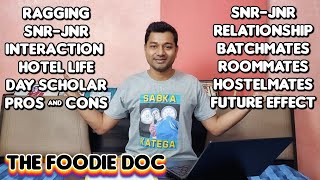 Ragging at Medical Hostel | Day Scholar | Senior Junior Relation Ship | Hostel Mates | Future Effect