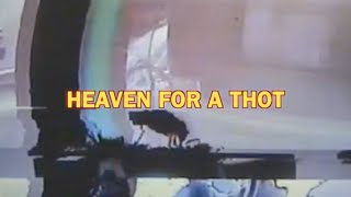 CHETTA - HEAVEN FOR A THOT (OFFICIAL LYRIC VIDEO)