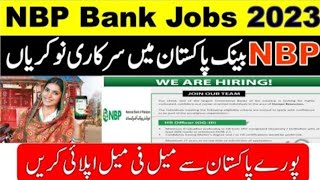 National Bank of Pakistan Latest jobs 2023 | NBP jobs 2023 #NBPjobs2023 #govtjobs2023 #urwasaad