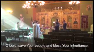 O Lord, Save Your People and Bless Your Inheritance - Orthodox Christian Prayer Chanted in English