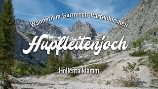 Höllentalklamm und Hupfleitenjoch | Wanderung Garmisch-Partenkirchen