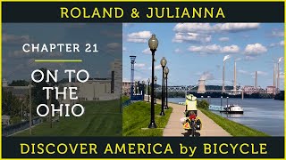 Discovering America by Bicycle | PART 21: ON TO THE OHIO