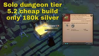 Albion online mobile - Solo dungeon tier 5.2 low cost build only 180k easy clear