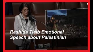 Rashida Tlaib in emotional plea to US Congress for Palestinian rights\\ Palestine attack