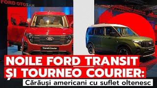 Start producție noi modele „Made in Romania”: Ford Transit și Tourneo Courier