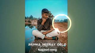 guiya re jhumka heeray delo Nagpuri song