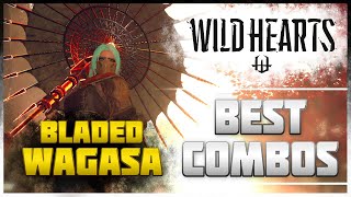 Wild Hearts - The BEST Bladed Wagasa Combos (Weapon Guide) | 和傘 ワイルドハーツ