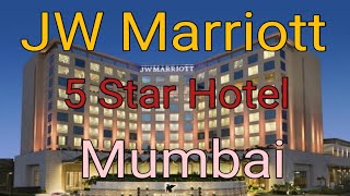 JW Marriott Mumbai || 5 Star Hotel in Mumbai || Hotel's review