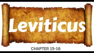 Leviticus 15-16