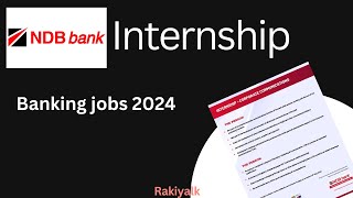 NDB bank | Internship 2024