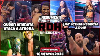 ROH Ring Of Honor 16 Mayo 2024 | RESUMEN Y RESULTADOS