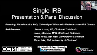 Regulatory Webinar: Single IRB Institutional Review Board  Presentation & Panel Discussion