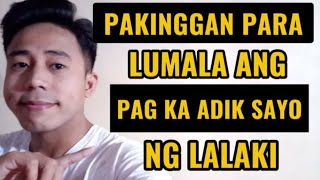 PAKINGGAN PARA LUMALA ANG PAGKA ADIK SAYO NG LALAKI | Aldin Capa