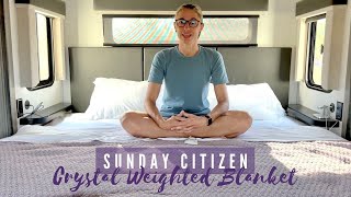 Sunday Citizen Crystal Weighted Blanket - Best Weighted Blanket?