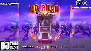 DO ROAD RIDDIM (SOCA 2023)