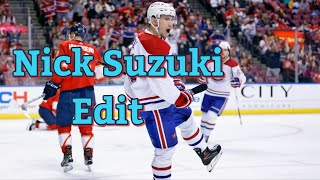 Nick Suzuki Edit