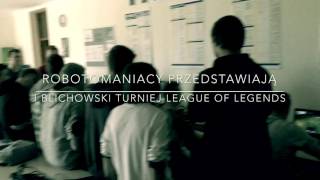 I Blichowski Turniej League of Legend