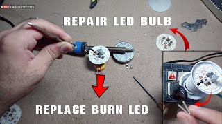 How To Repair Led Bulb at Home | Replace Burn Led Without Hot Air Gun