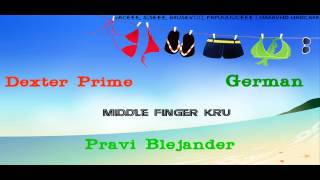 Dexter Prime & German - Pravi Blejander