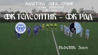 Кадетска лига Србије, ТЕЛЕОПТИК - РАД 1-0, Видео извештај