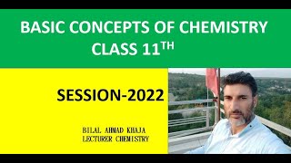 chemistry class 11th | BASIC CONCEPTS OF CHEMISTRY