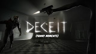 Deceit (Funny Moments)