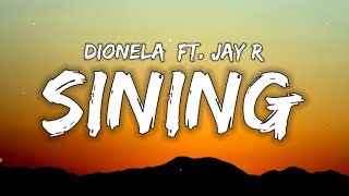 Dionela - sining (Lyrics) ft. Jay