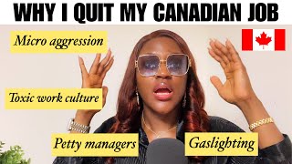 I QUIT MY JOB IN CANADA!!