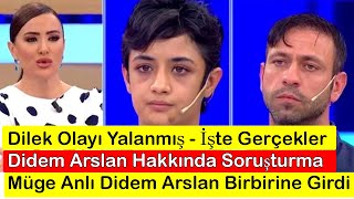 Dilek Albayrak Olayı Yalan Çıktı - Didem Arslan, Müge Anlı Birbirine Girdi