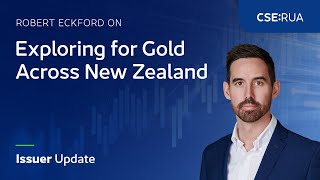 Robert Eckford on Exploring for Gold Across New Zealand | Issuer Update (CSE:RUA)