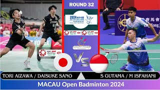 Tori AIZAWA/Daisuke SANO (JPN) vs S GUTAMA/M ISFAHANI (INA) [MD]R 32 | MACAU Open Badminton 2024