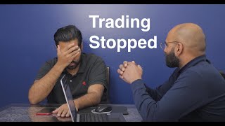 We stopped trading....