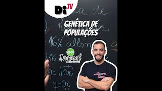 DI TV - Genética de Populações