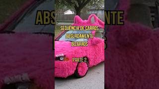 Estes são os carros mais bizarros - parte 2 #automoveis #carrosbizarros