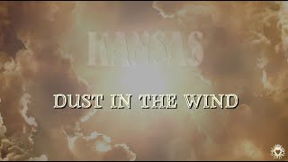 Kansas - Dust In The Wind [Lyrics]