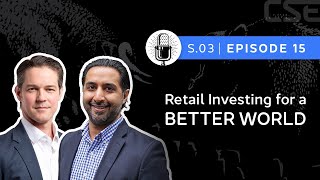 Hamish Khamisa on Retail Investors & Making the World "Better" | The CSE Podcast Ep15-S3