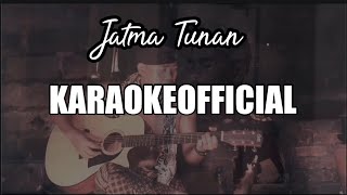 JATMA TUNAN KARAOKE | Keramas Music Project