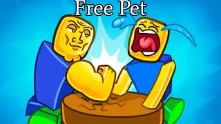 Free Pet On (Roblox Arm Wrestle Simulator)