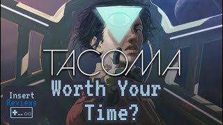 Tacoma Review -- Good Short Sci-fi Indie Game?